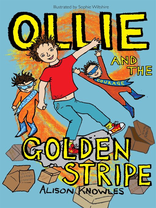 Title details for Ollie and the Golden Stripe by Alison Knowles - Available